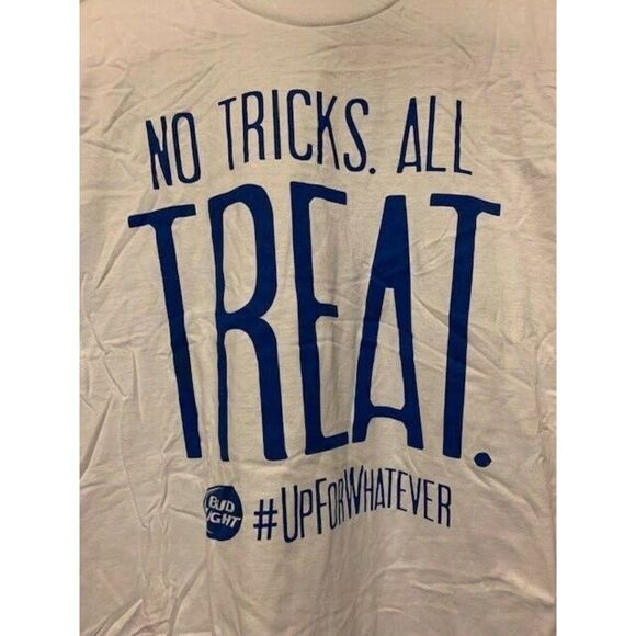 BUD LIGHT NO TRICKS ALL TREAT #UPFORWHATEVER SIZE LARGE T-SHIRT NWOT - Picture 2 of 2